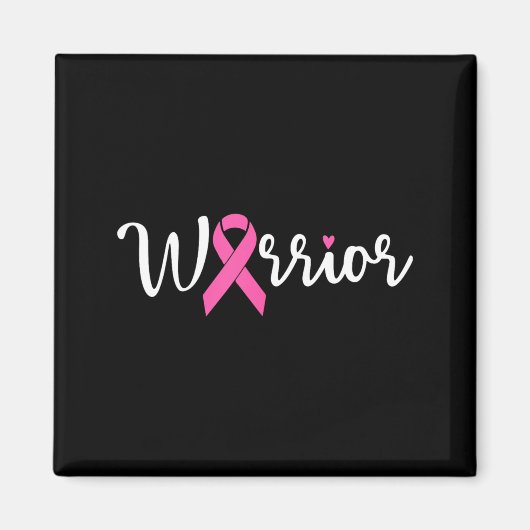 Borstkanker Krijger Borstkanker Bewustzijn Roze Magneet (Voorkant)