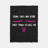 Borstkanker Overlevende Mastectomie Ze zijn weg Fleece Deken (Voorkant)