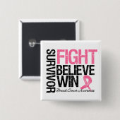 Borstkanker Overlevingsstrijd Believe Win Motto Vierkante Button 5,1 Cm (Voorkant /achterkant)