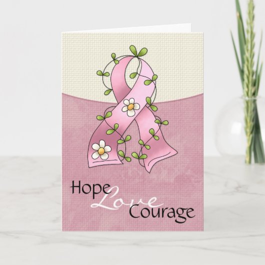 Borstkanker Roze Ribbon Hope Love Courage Kaart 2 (Voorkant)
