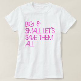 Borstkanker Shirt: Groot en klein ... T-shirt