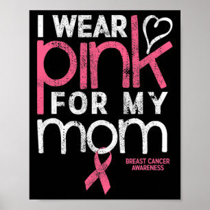 Borstkanker Shirten Draag Roze mam Breas Poster