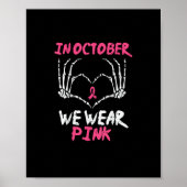 Borstkanker Skelet Hand Hart We Draag Vrouwen Poster (Voorkant)