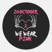 Borstkanker Skelet Hand Hart We Draag Vrouwen Ronde Sticker (Voorkant)