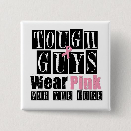 Borstkanker Stevige jongens Draag Roze Vierkante Button 5,1 Cm (Voorkant)