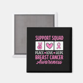 Borstkanker Support Squad voor Awareness Warriors Magneet (Voorkant / Achterkant)