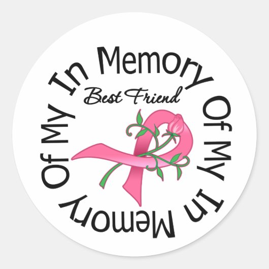 Borstkanker ter nagedachtenis van mijn beste vrien ronde sticker (Voorkant)