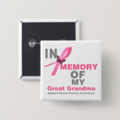 Borstkanker ter nagedachtenis van mijn grootmoeder vierkante button 5,1 cm (Voorkant /achterkant)