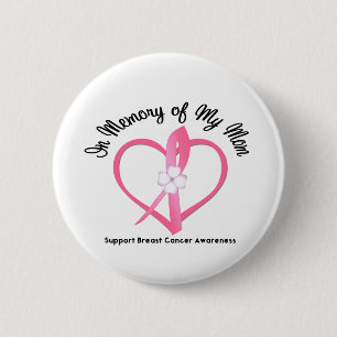 Borstkanker ter nagedachtenis van mijn moeder ronde button 5,7 cm