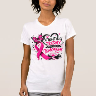 Borstkanker Vechten Vandaag Geloof in Morgen T-shirt