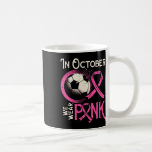 Borstkanker Voetbal Oktober Draag Roze Bewustzijn Koffiemok