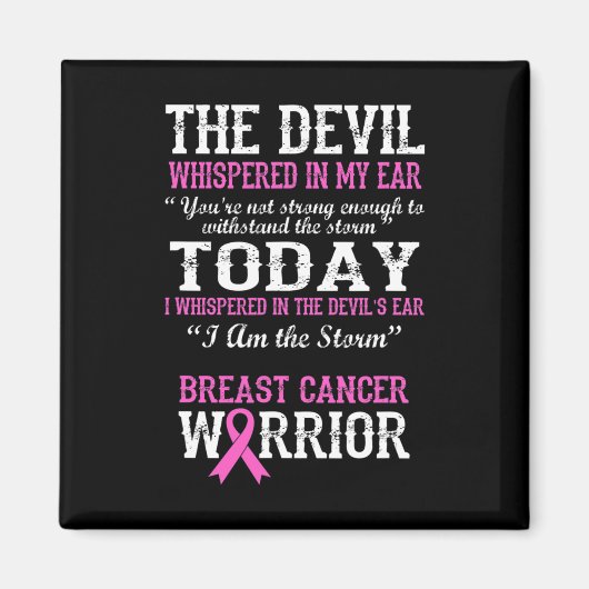 Borstkanker Warrior Awareness Survivor Quote Magneet (Voorkant)