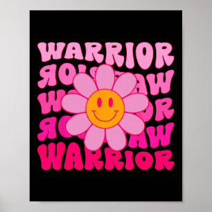 Borstkanker Warrior Flower Pink Ribbon Poster