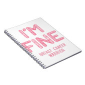 Borstkanker Warrior - IK BEN FINE Notitieboek (Rechterzijde)