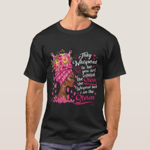 Borstkanker Warrior Pink Ribbon Ik ben het Storm B T-shirt