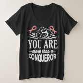 BORSTKANKERBEWUSTMAKING - U BENT MEER DAN CONQUERO GROTE MAAT T-SHIRT (Design voorkant)