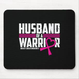 Borstkankerbewustzijn echtgenoot van Warrior Pink  Muismat