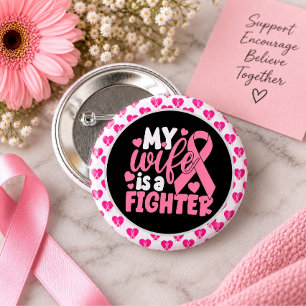 Borstkankerbewustzijn Roze Mijn vrouw is een stri Ronde Button 5,7 Cm