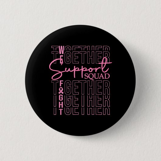 Borstkankerbewustzijn Steungroep Strijd Ronde Button 5,7 Cm (Voorkant)