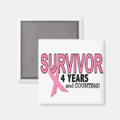 BORSTKANKERSURVIVOR 4 jaar & tellen Magneet (Voorkant / Achterkant)