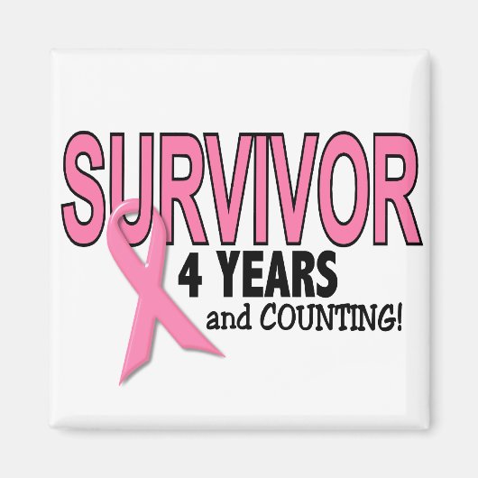 BORSTKANKERSURVIVOR 4 jaar & tellen Magneet (Voorkant)