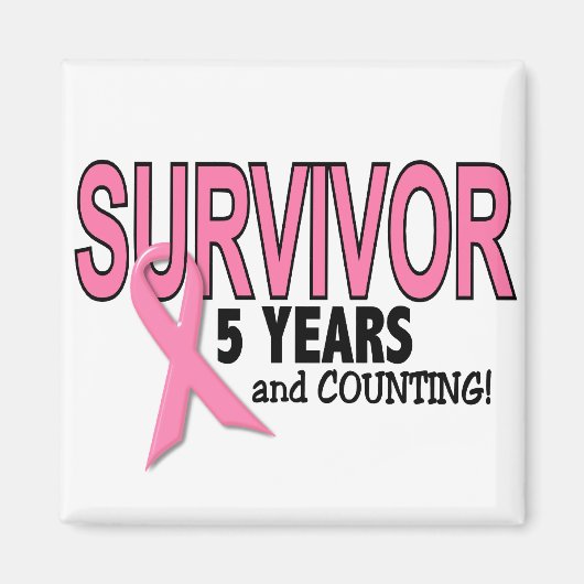 BORSTKANKERSURVIVOR 5 jaar & tellen Magneet (Voorkant)