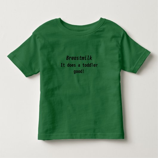 Borstmelk Toddler T-Shirt (Voorkant)