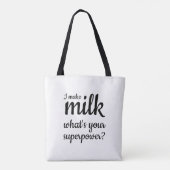 Borstvoeding Ik maak melk supermacht Tote Bag (Achterkant)