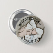 Borstvoeding is een mooie Button (Voorkant /achterkant)