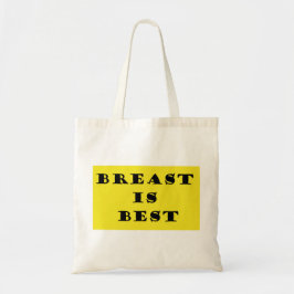 Borstvoeding is het beste tote bag