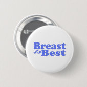 (Borstvoeding is het beste voor baby! Ronde Button 5,7 Cm (Voorkant /achterkant)