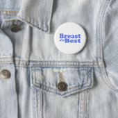 (Borstvoeding is het beste voor baby! Ronde Button 5,7 Cm (In situ)