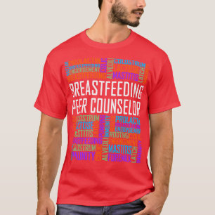 Borstvoeding Peer Counselor Woorden T-shirt