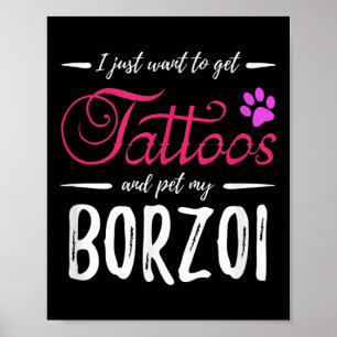 Borzoi Hondenliefhebber Tattoo Funny Dog Mom Gift  Poster