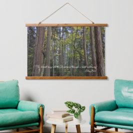 Boslandschap met citaat van John Muir Hangend Wandkleed