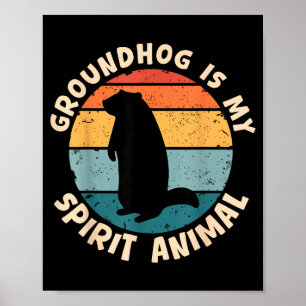 Bosmarmot Is Mijn Spirituele Dier Funny Woodchuck Poster