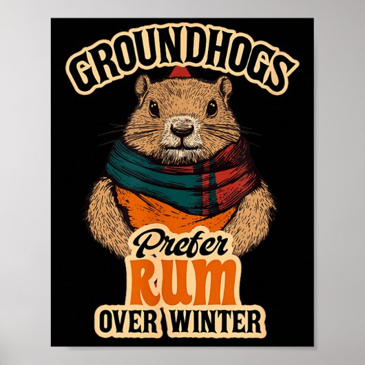 Bosmarmotten prefereren rum boven winter poster (Voorkant)