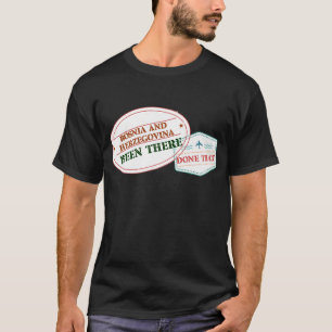 Bosnië-Herzegovina daar Gedaan dat T-shirt