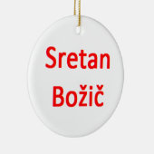 Bosnisch Sretan Bozic Keramisch Ornament (Rechts)