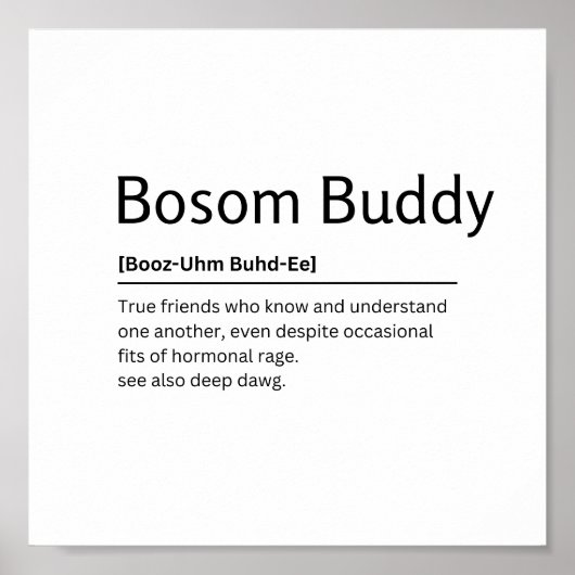 Bosom Buddy Woordenboek Definitie Grappige Quote A Poster (Voorkant)