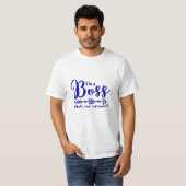 Boss appreciation, bosses day, bosss day t-shirt (Voorkant volledig)