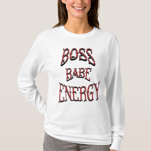 Boss Babe Energy T-shirt (Voorkant)