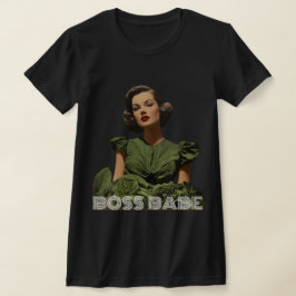 BOSS BABE  T-shirt ontwerp