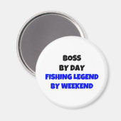 Boss by Day Vist Legend By Weekend Magneet (Voorkant / Achterkant)