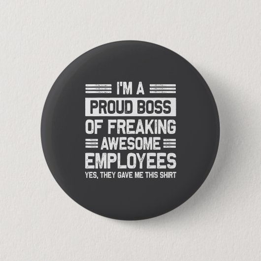 Boss Day Employee Appreciation Office Funny Boss  Ronde Button 5,7 Cm (Voorkant)