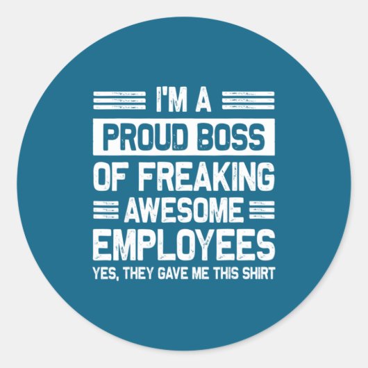 Boss Day Employee Appreciation Office Funny Boss  Ronde Sticker (Voorkant)