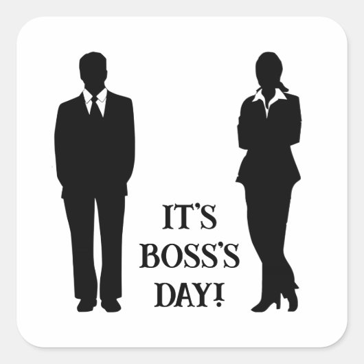 Boss Day Vierkante Sticker (Voorkant)