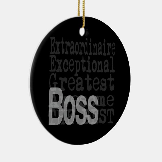 Boss Extraordinaire Keramisch Ornament (Rechts)