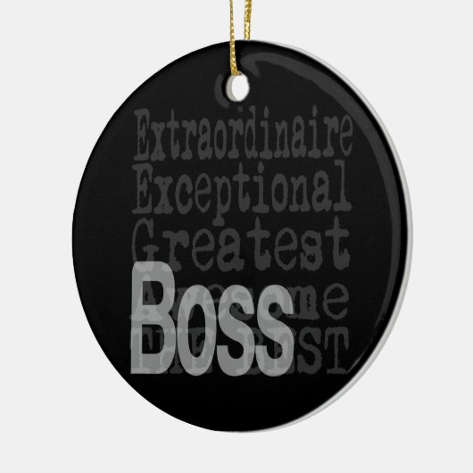 Boss Extraordinaire Keramisch Ornament (Links)