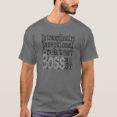 Boss Extraordinaire T-shirt (Voorkant)